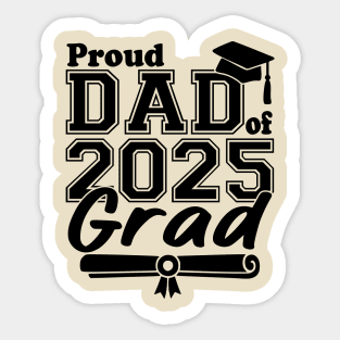 Proud Dad of 2025 Grad – Senior Graduation Gift for Father – Class of 2025 Matching Family Sticker
